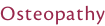 Osteopathy